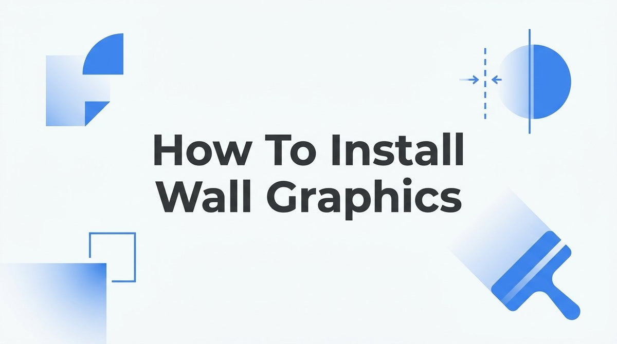 How to Install Wall Graphics: A Step-by-Step Guide for Smooth, Bubble-Free Results - JYS Sign & Print Co