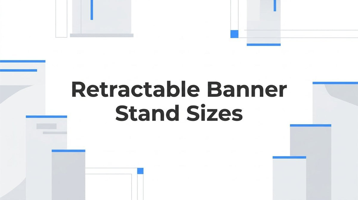 7 Strategies to Choose the Right Retractable Banner Stand Sizes for Any Event - JYS Sign & Print Co